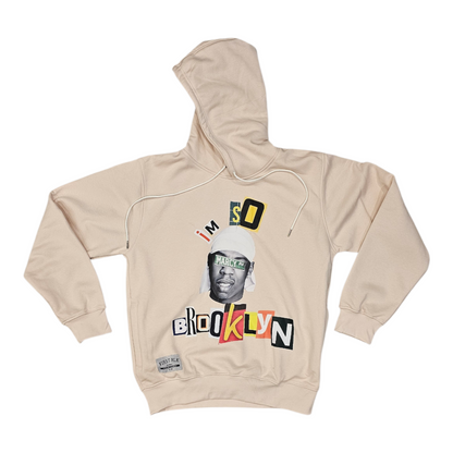 IM SO BROOKLYN HOODIE ( CREAM )
